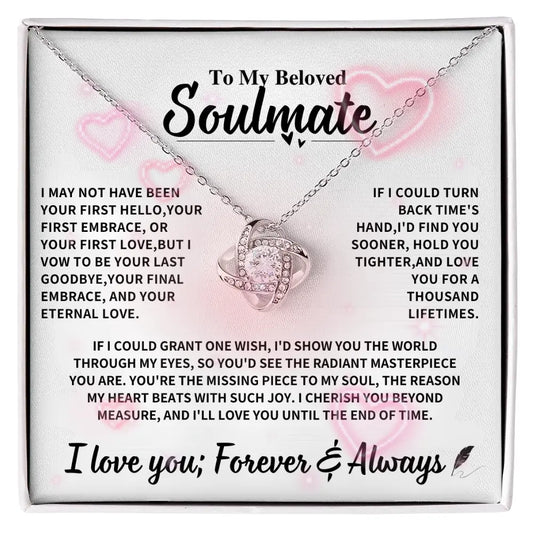 Beloved Soulmate Gift: 'My Last Everything'